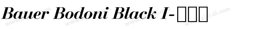 Bauer Bodoni Black I字体转换